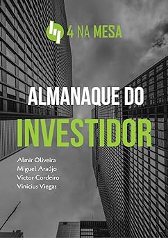 Almanaque do investidor Educacao Financeira, 4 Na Mesa